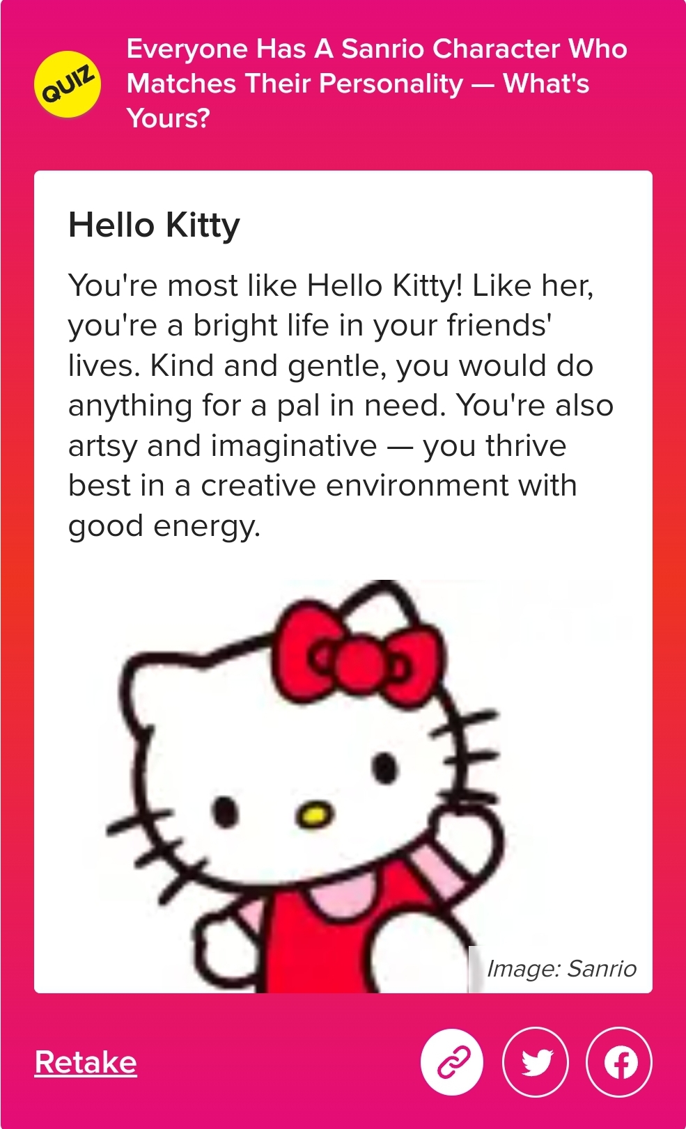 You're most like Hello Kitty!